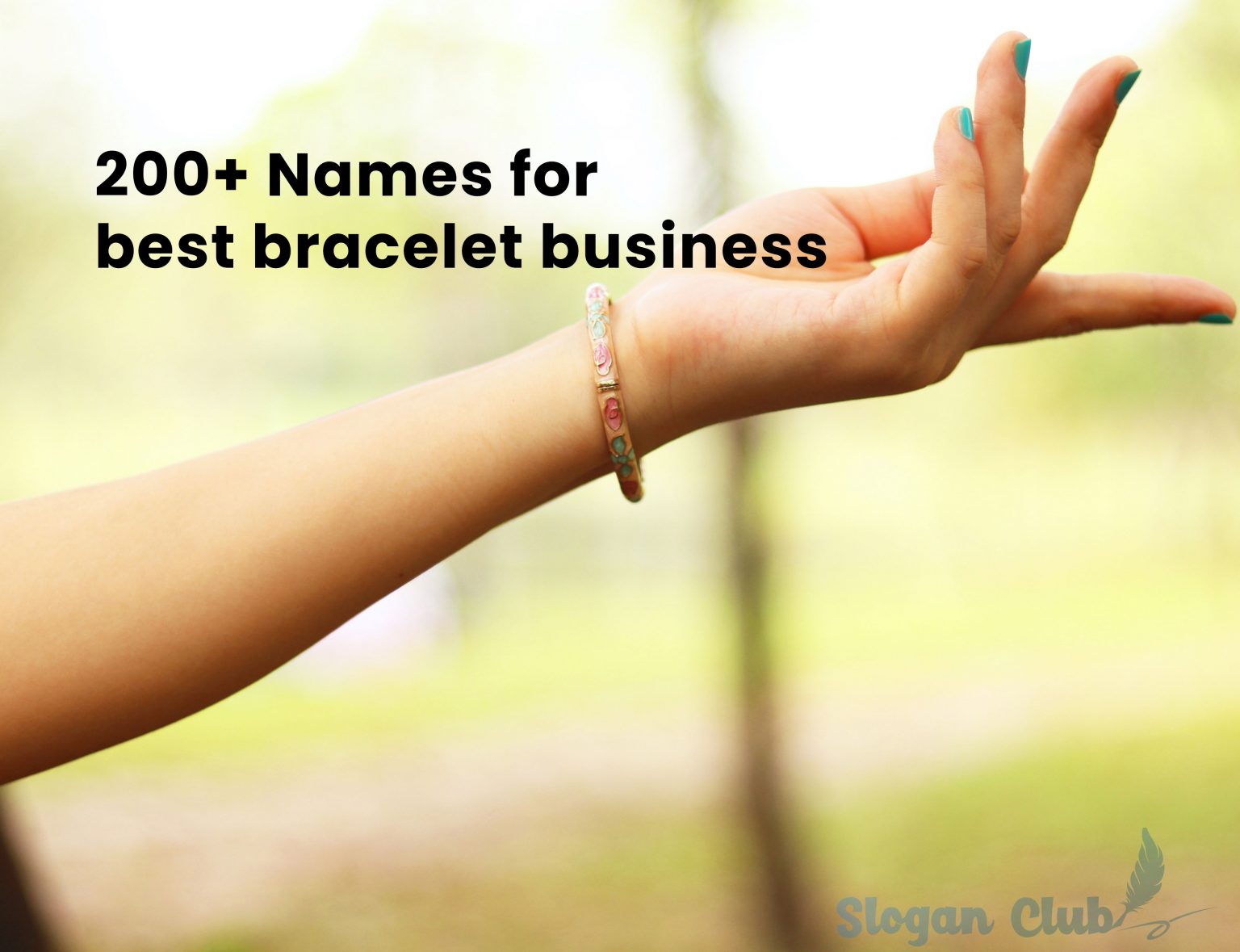 200+ Names for best bracelet business