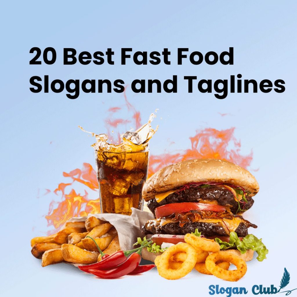 25+ Best Fast Food Slogans and Taglines
