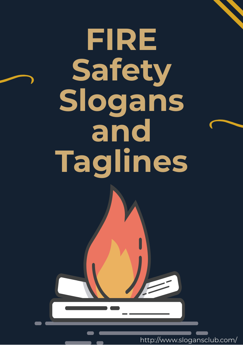 fire safety slogan in english essay